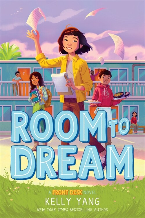 Room to Dream (Front Desk #3) (Hardcover)