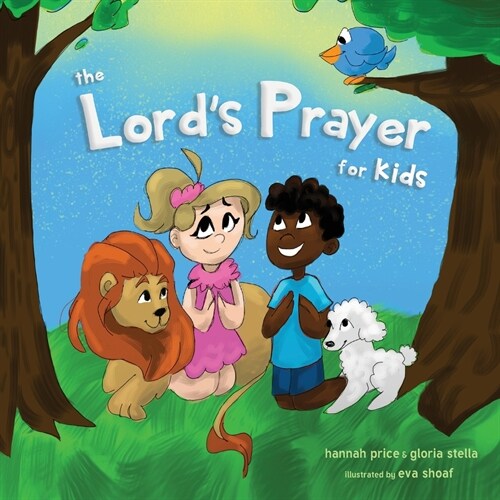 The Lords Prayer for Kids (Paperback) (Paperback)