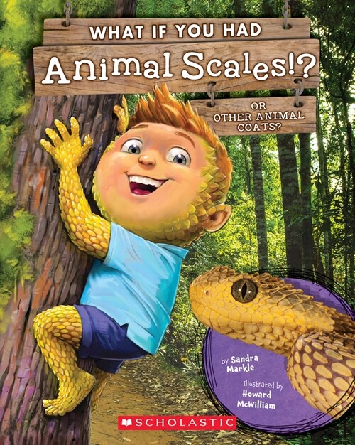 [중고] What If You Had Animal Scales!?: Or Other Animal Coats? (Paperback)