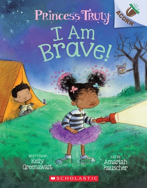 Princess Truly #5 : I Am Brave! (Paperback)