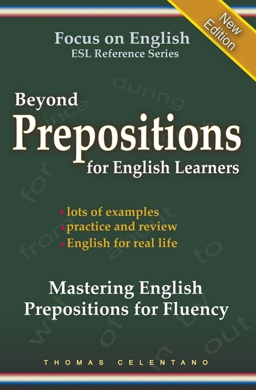 Beyond Prepositions for ESL Learners - Mastering English Prepositions for Fluency (Paperback)