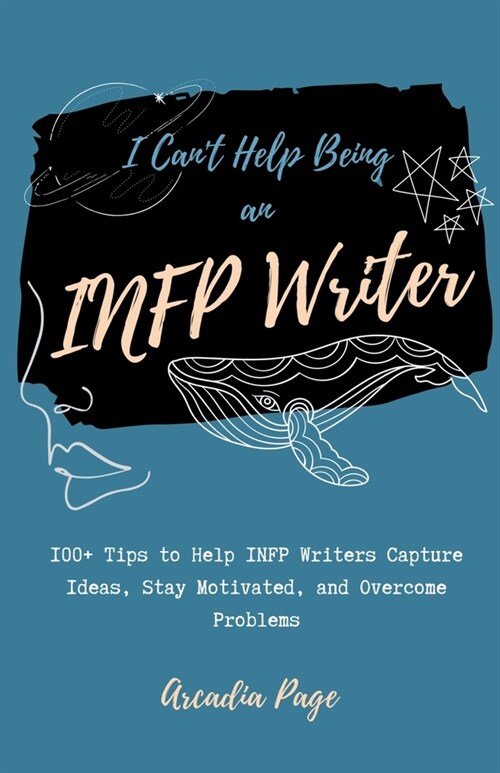 I Cant Help Being an INFP Writer (Paperback)