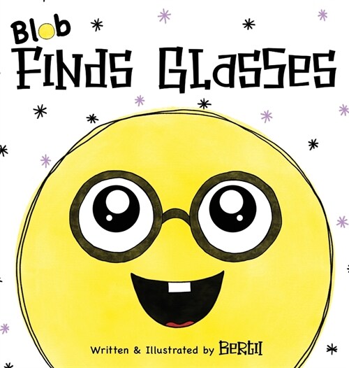 Blob Finds Glasses (Hardcover)
