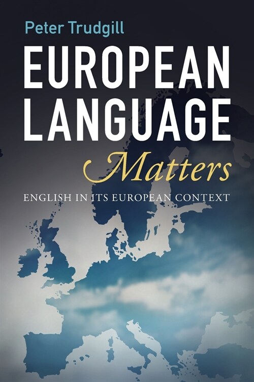 European Language Matters : English in Its European Context (Paperback)