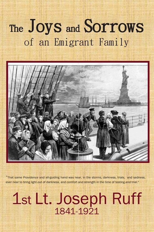 The Joys and Sorrows of an Emigrant Family (Paperback)