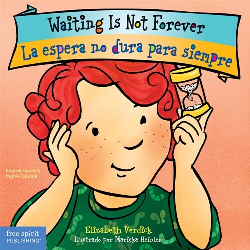 Waiting Is Not Forever / La Espera No Dura Para Siempre Board Book (Board Books)