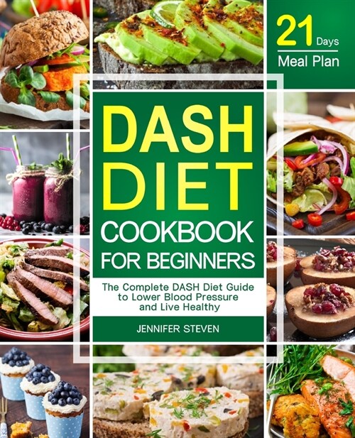 DASH Diet CookBook for Beginners (Paperback)