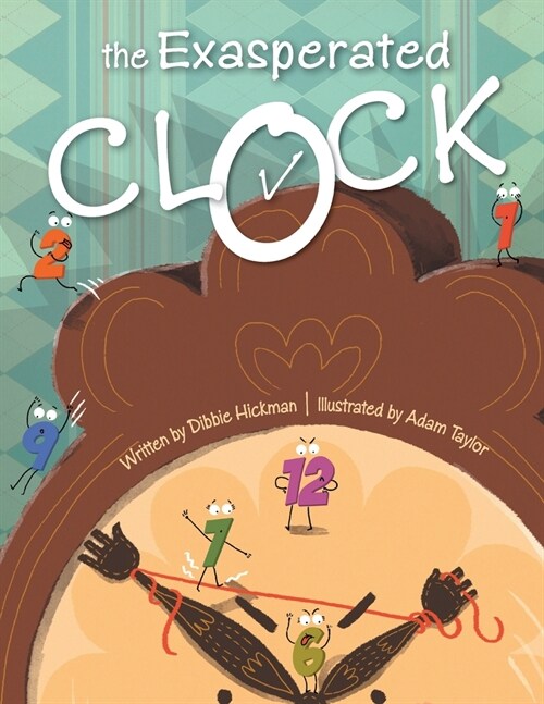 The Exasperated Clock (Paperback)