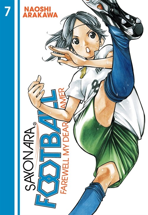 Sayonara, Football 7: Farewell, My Dear Cramer (Paperback)