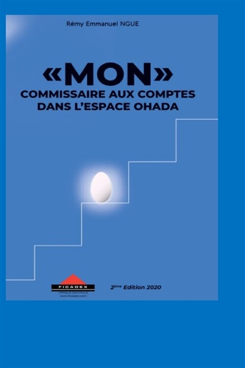 mon Commissaire Aux Comptes Dans Lespace Ohada (Paperback)