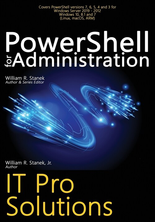 PowerShell for Administration: IT Pro Solutions (Paperback)