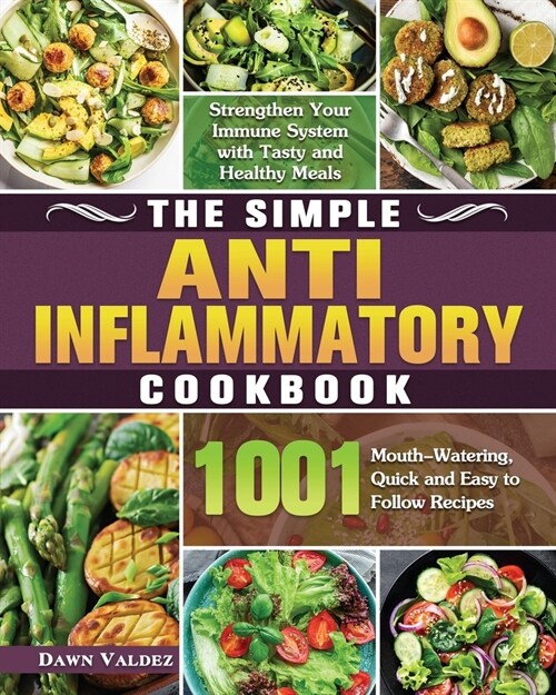 The Simple Anti Inflammatory Cookbook (Paperback)