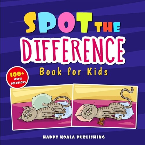 Spot the Difference Book for Kids: More than 100 Crazy and Funny search and find illustrations to improve Concentration and Observation Skills in ki (Paperback)