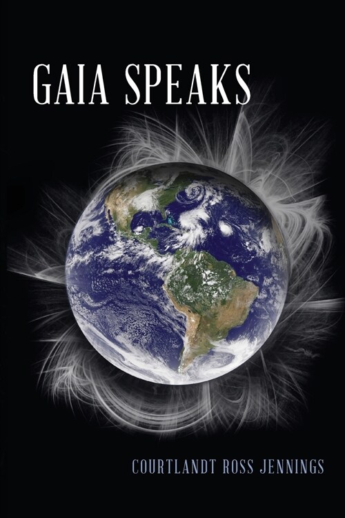 Gaia Speaks (Paperback)