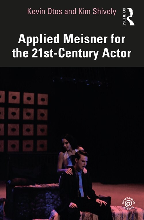 Applied Meisner for the 21st-Century Actor (Paperback)