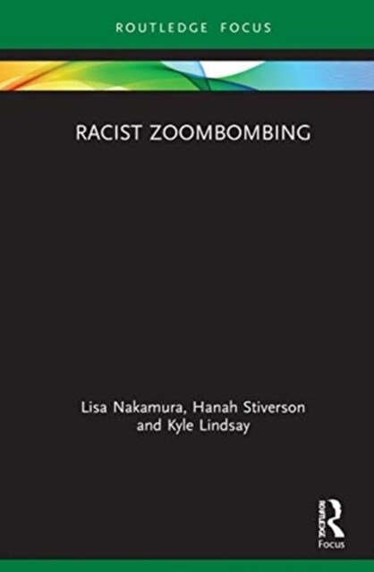 Racist Zoombombing (Hardcover, 1)