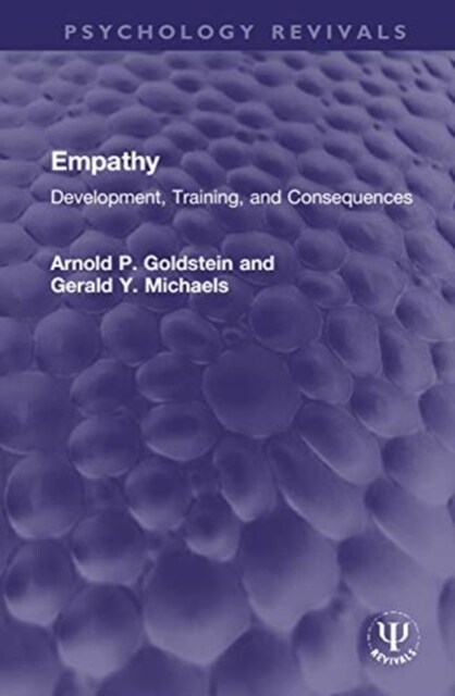 Empathy : Development, Training, and Consequences (Hardcover)