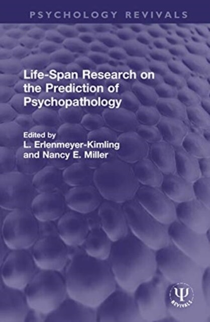 Life-Span Research on the Prediction of Psychopathology (Hardcover, 1)
