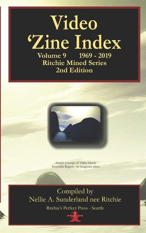 Video Zine Index: Volume 9 - 1969 - 2019 (Paperback)