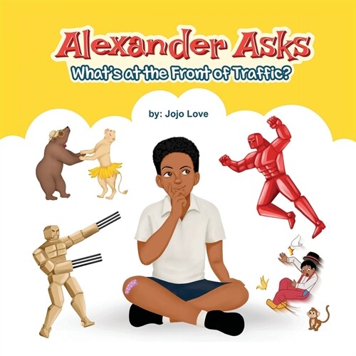 Alexander Asks: Whats at the Front of Traffic? (Paperback)