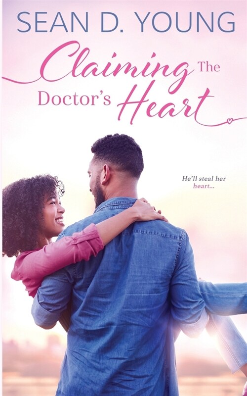 Claiming the Doctors Heart (Paperback)