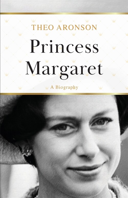 Princess Margaret: A Biography (Paperback)