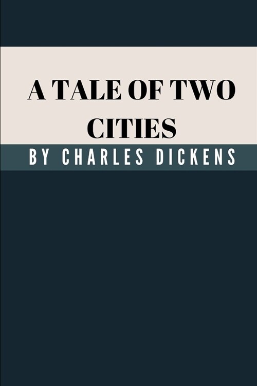 A Tale Of Two Cities by Charles Dickens (Paperback)