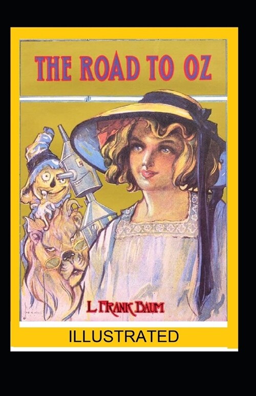 The Road to Oz illustrated (Paperback)