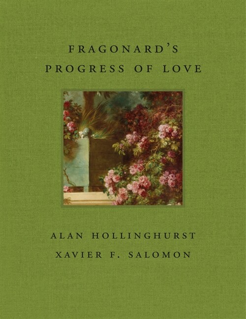 Fragonards Progress of Love (Hardcover)