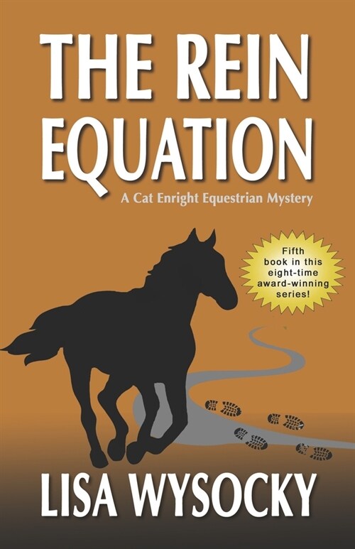 The Rein Equation: A Cat Enright Equestrian Mystery (Paperback)