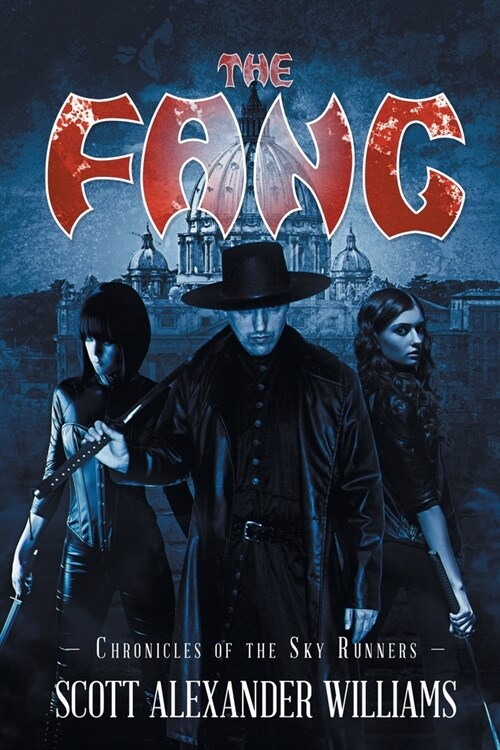 The Fang: Chronicles of the Sky Runners (Paperback)