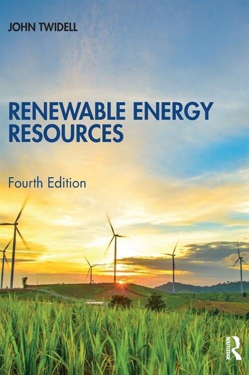 Renewable Energy Resources (Hardcover, 4 ed)
