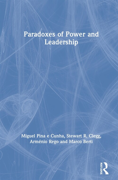 Paradoxes of Power and Leadership (Hardcover, 1)