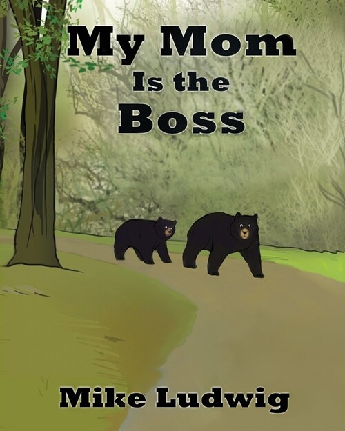 My Mom Is the Boss (Paperback, 3, My Mom Is the B)