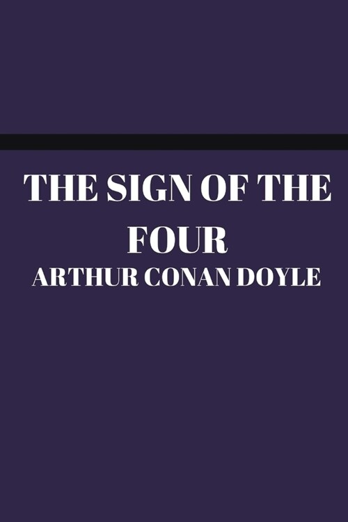 The Sign of the Four (Paperback)