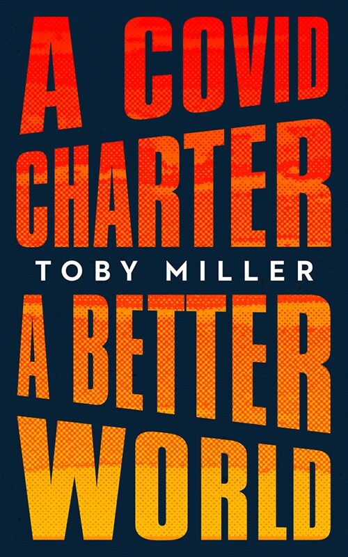 A Covid Charter, a Better World (Hardcover)