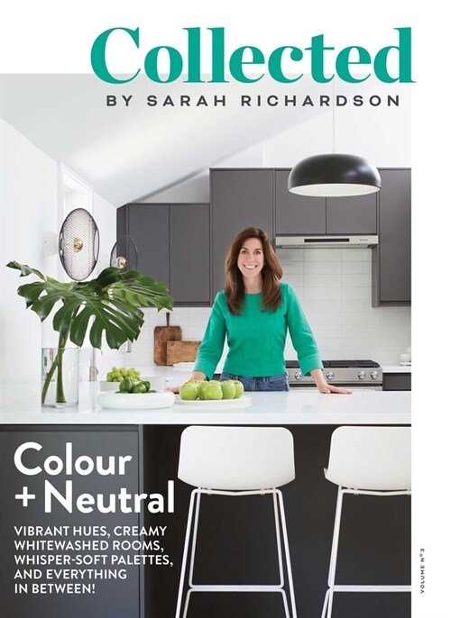 Collected: Colour + Neutral, Volume No 3 (Paperback)