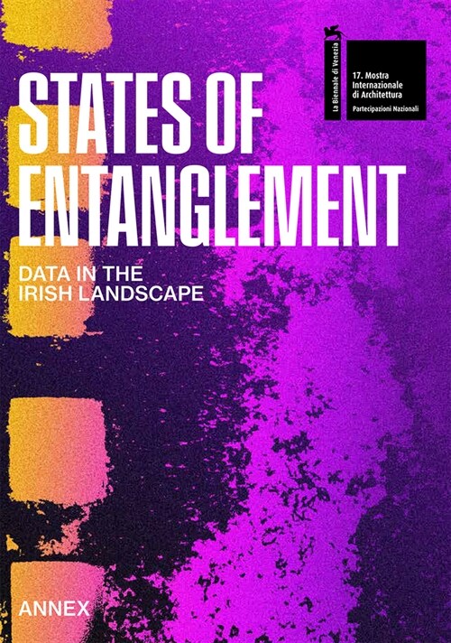 States of Entanglement: Data in the Irish Landscape (Paperback)