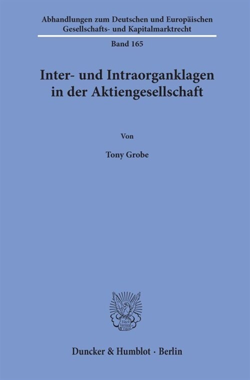 Inter- Und Intraorganklagen in Der Aktiengesellschaft (Paperback)