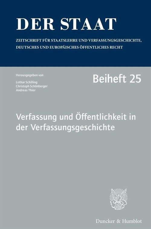 Verfassung Und Offentlichkeit in Der Verfassungsgeschichte: Tagung Der Vereinigung Fur Verfassungsgeschichte Vom 22. Bis 24. Februar 2016 Auf Der Inse (Paperback)