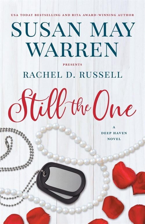 Still the One: A Deep Haven Novel (Paperback)