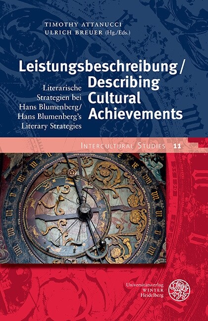 Leistungsbeschreibung / Describing Cultural Achievements: Literarische Strategien Bei Hans Blumenberg / Hans Blumenbergs Literary Strategies (Hardcover)