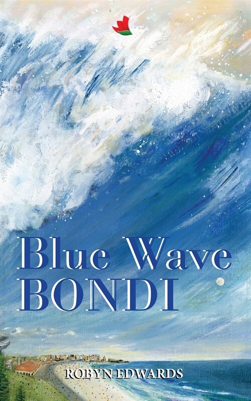 Blue Wave Bondi (Paperback)