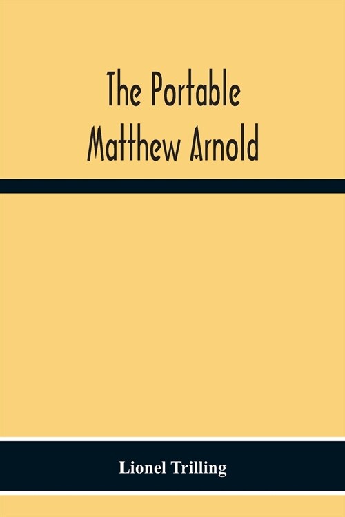 The Portable Matthew Arnold (Paperback)