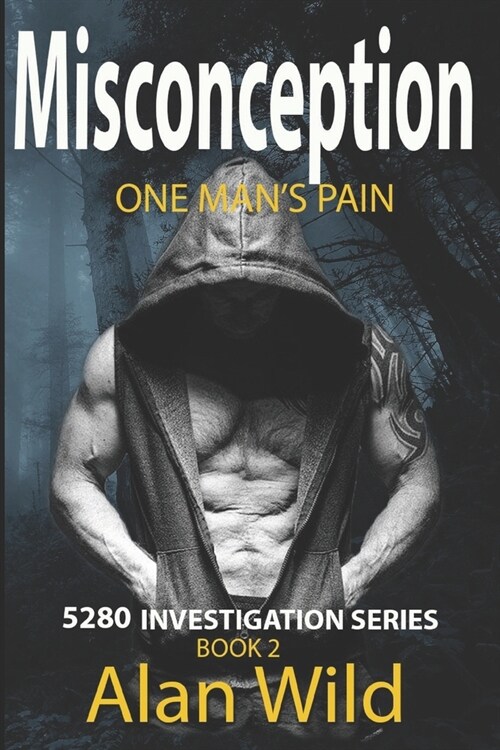 Misconception: One Mans Pain (Paperback)