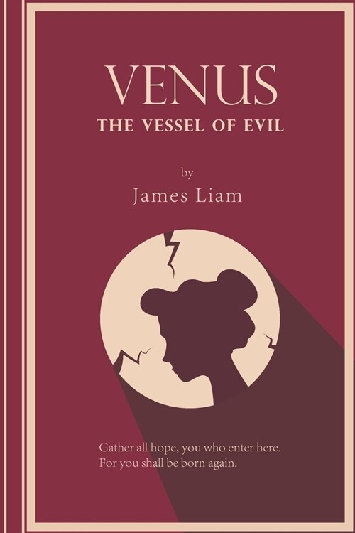 Venus, the Vessel of Evil (Paperback)