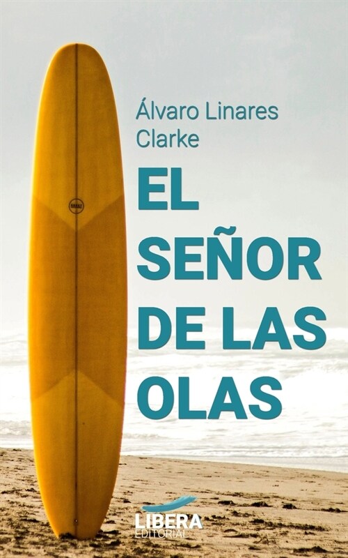 El Se?r de las Olas (Paperback)