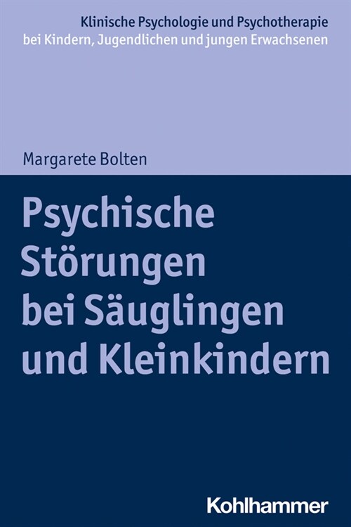 Psychische Storungen Bei Sauglingen Und Kleinkindern (Paperback)