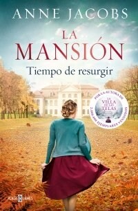 La Mansi?. Tiempo de Resurgir / The Mansion. Time for a Comeback (Paperback)