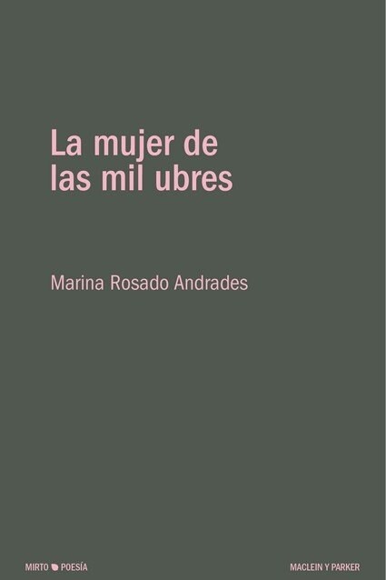 MUJER DE LAS MIL UBRES,LA (Book)